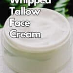 whipped tallow face cream