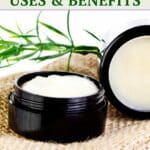 Tallow Balm Uses and Benefits