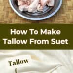 how to make tallow from suet